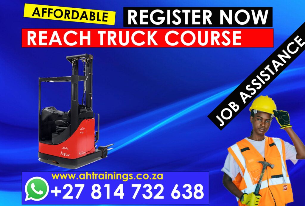 Reach Truck Certificate Training Course Reach Truck Course Prices Reach Truck Certificate Reach Truck Training Prices Reach Truck Licence Cost Prices Reach Truck Cost Prices in South Africa